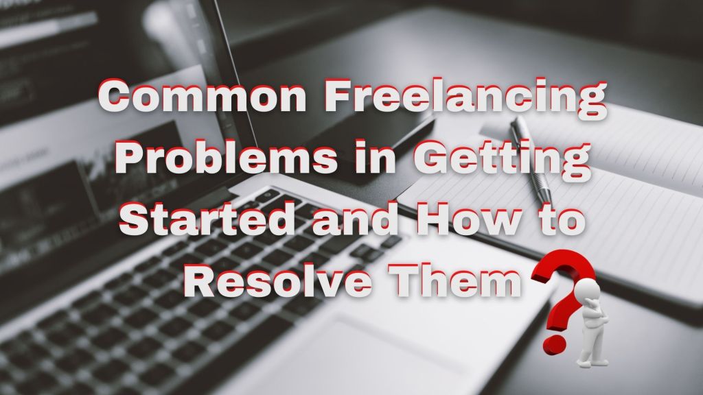 common freelancer problems